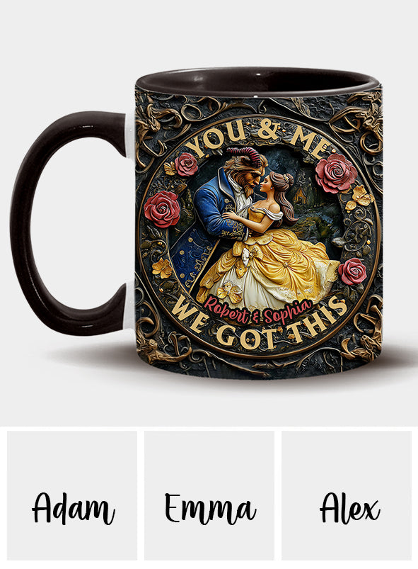 You & Me We Got This - Personalized Couple Accent Mug