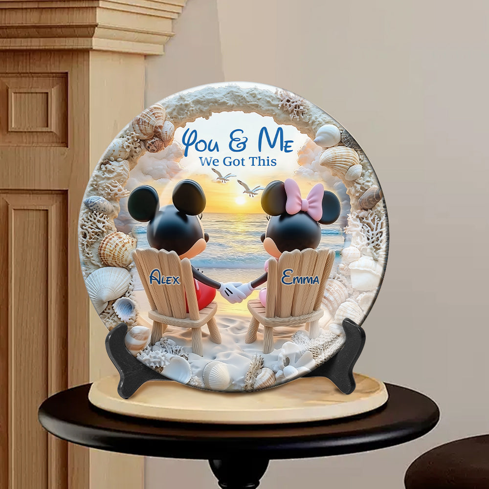 You And Me We Got This - Personalized Mouse Ceramic Round Plate