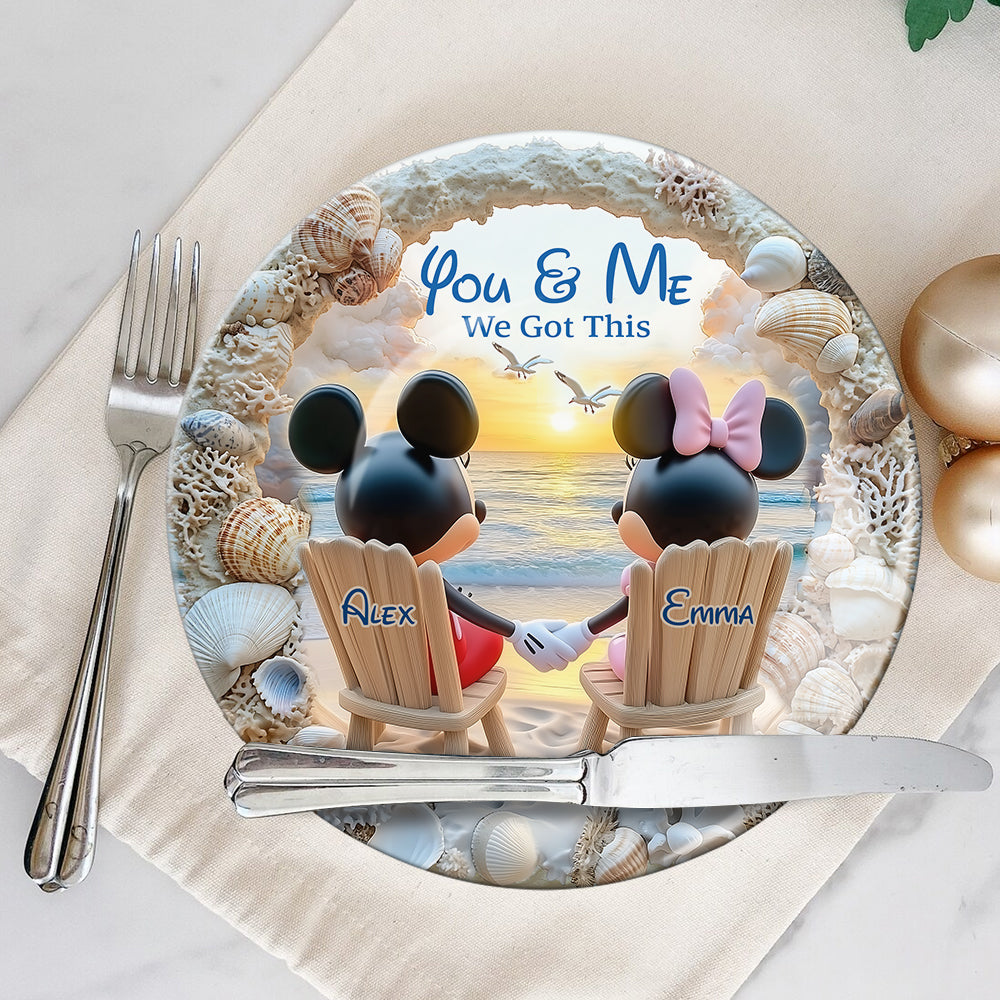 You And Me We Got This - Personalized Mouse Ceramic Round Plate