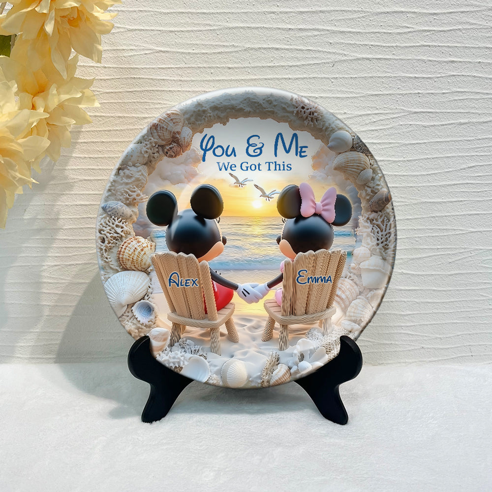 You And Me We Got This - Personalized Mouse Ceramic Round Plate