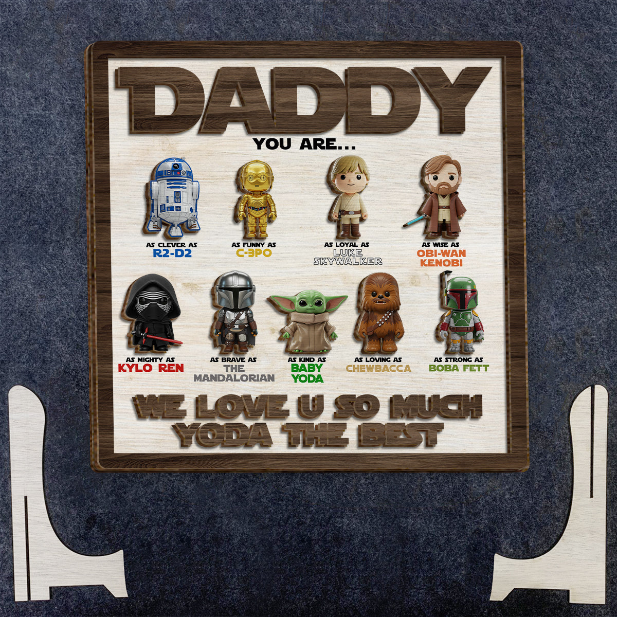 Best Dad In The Galaxy - Personalized The Force 2 Layered Wood Sign / Wood Plaque