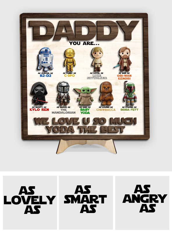Best Dad In The Galaxy - Personalized The Force 2 Layered Wood Sign / Wood Plaque