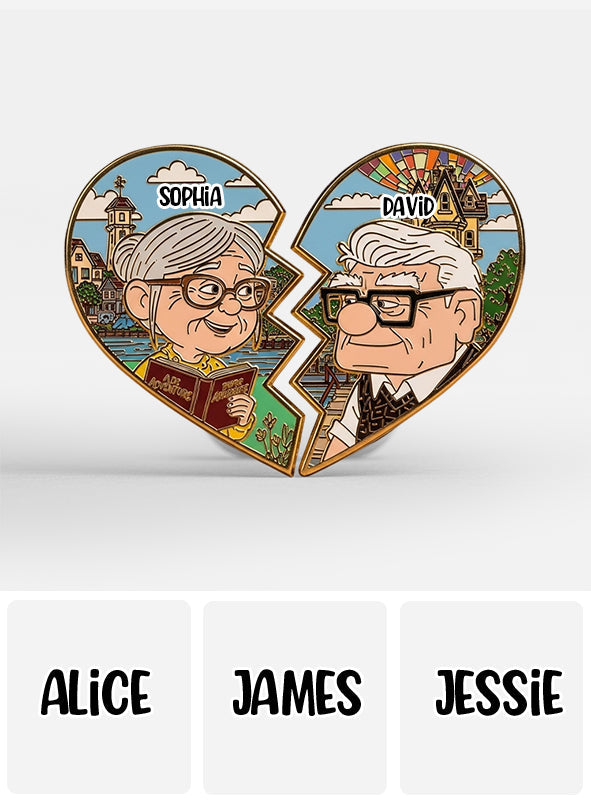 You Will Always Be My Greatest Adventure And My Haft - Personalized Couple Pin