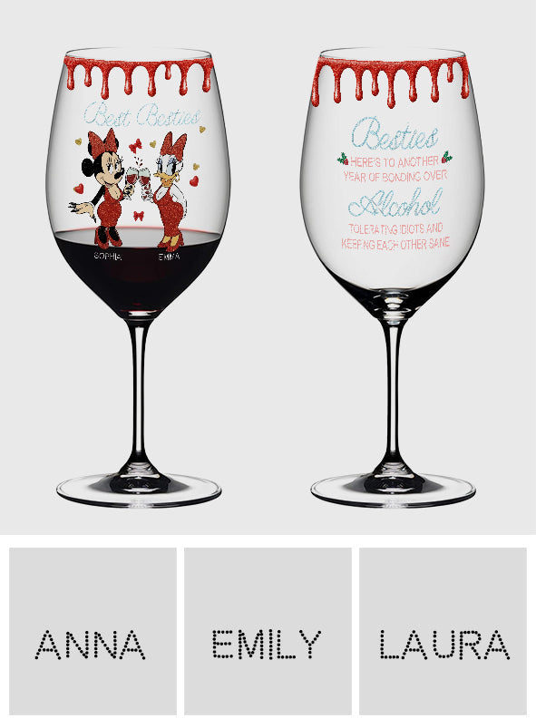 Besties Here To Another Year Of Bonding Over - Personalized Bestie Wine Glass With Long Stem