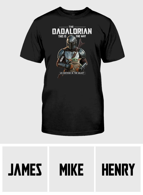 Dadalorian This Is The Way - Personalized The Force T-shirt And Hoodie