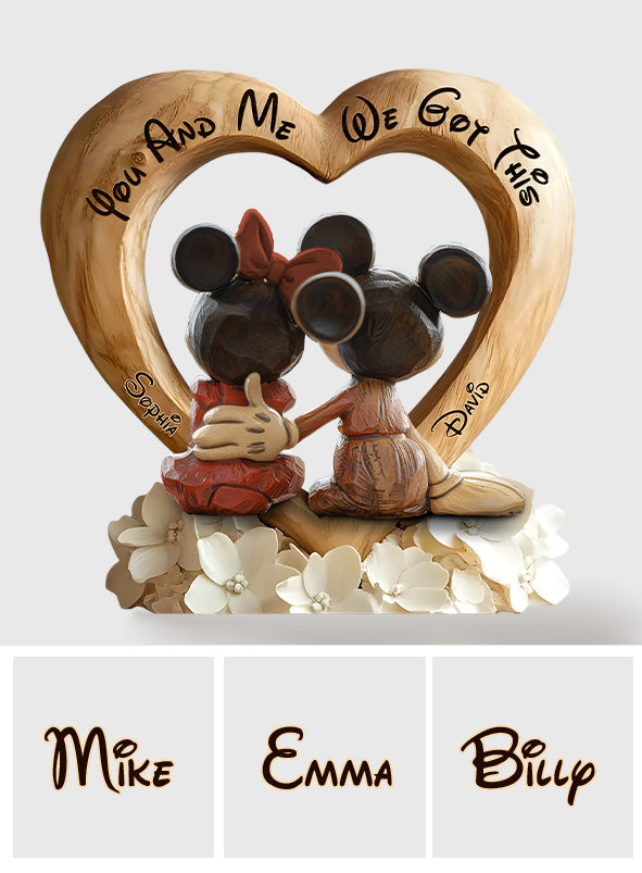 You And Me We Got This - Personalized Mouse Custom Shaped Wood Plaque