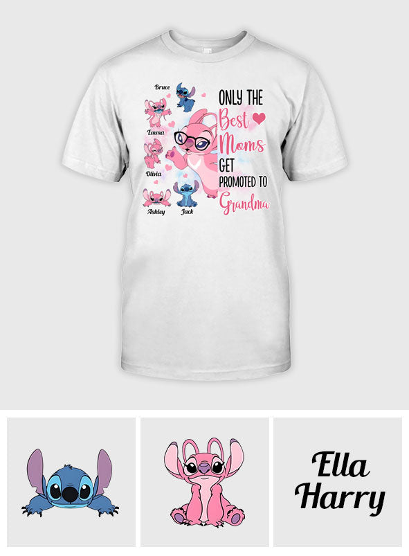 Only The Best Moms Get Promoted To Grandma - Personalized Grandma T-shirt And Hoodie