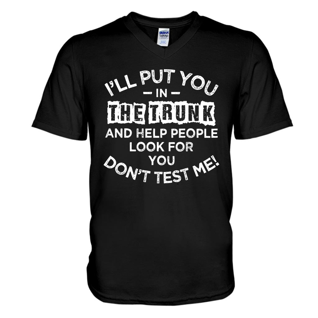 I'll Put You - Sarcasm T-shirt And Hoodie 082021
