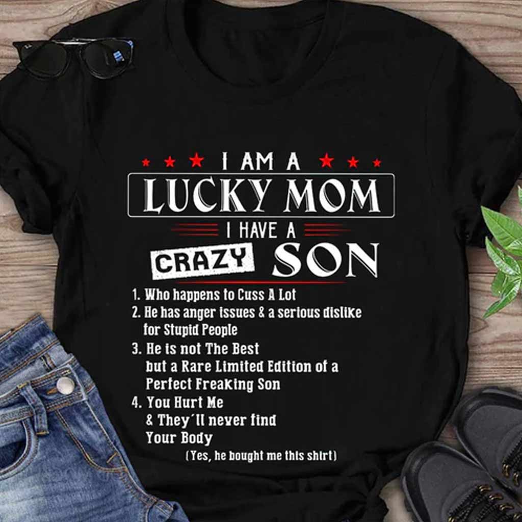 I Am A Lucky Mom - Mother T-shirt And Hoodie 082021
