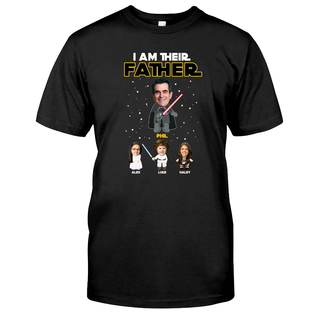 I Am Their Father - Personalized Father's Day Father T-shirt and Hoodie