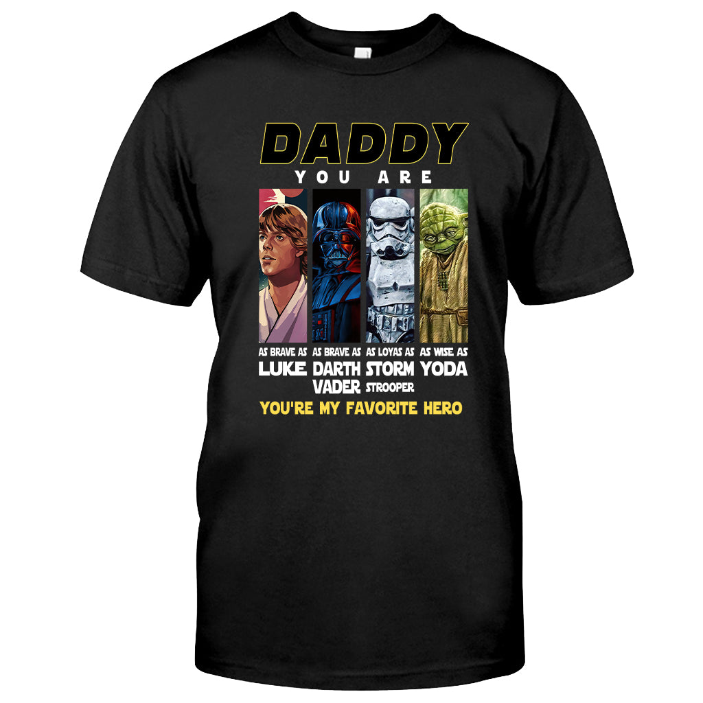 Daddy You Are - Personalized Father T-shirt and Hoodie
