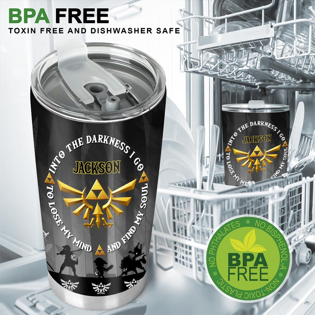 And Into The Darkness - Personalized The Hero's Legend Tumbler
