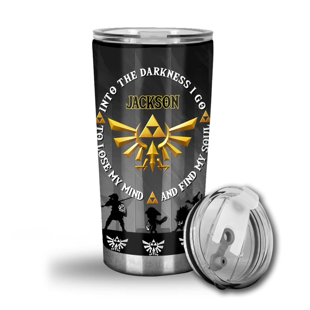 And Into The Darkness - Personalized The Hero's Legend Tumbler