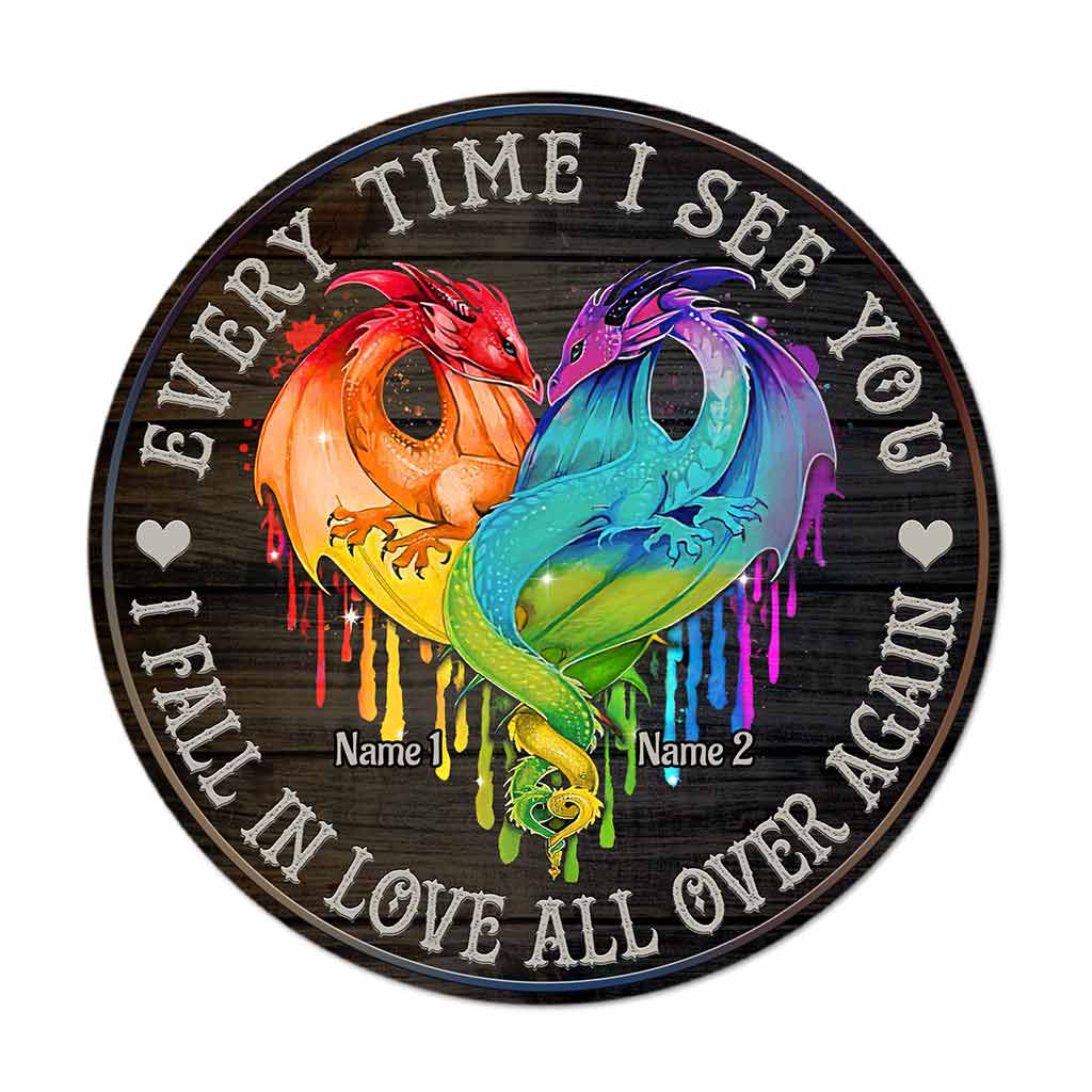 Every Time I See You - Personalized Couple LGBT Support Round Wood Sign