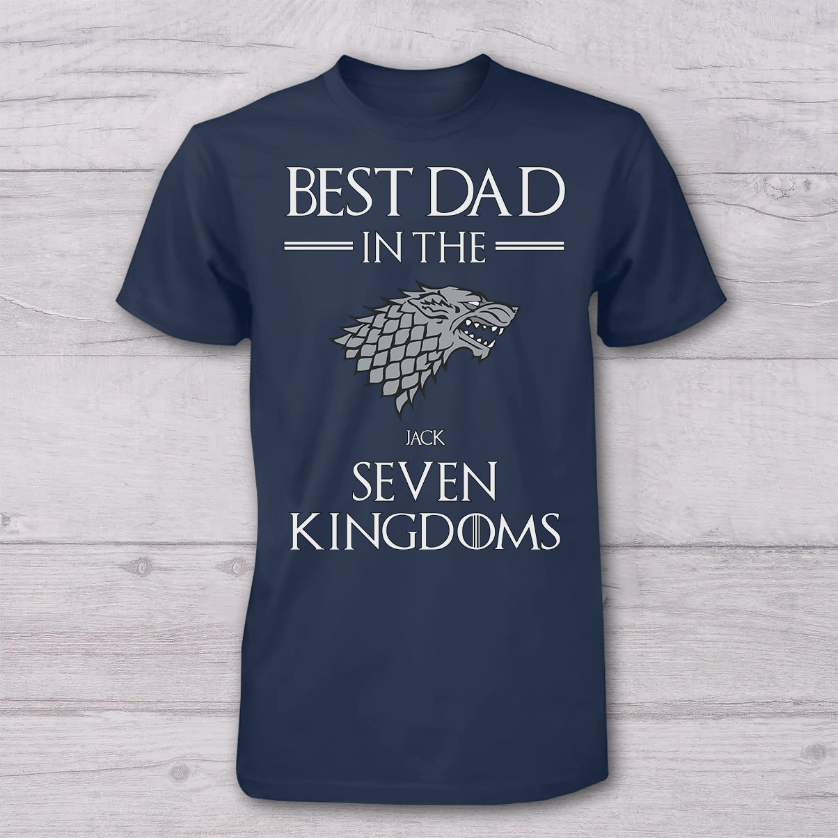 Best Dad In The Seven Kingdoms - Personalized Thrones Game T-shirt And Baby Onesie