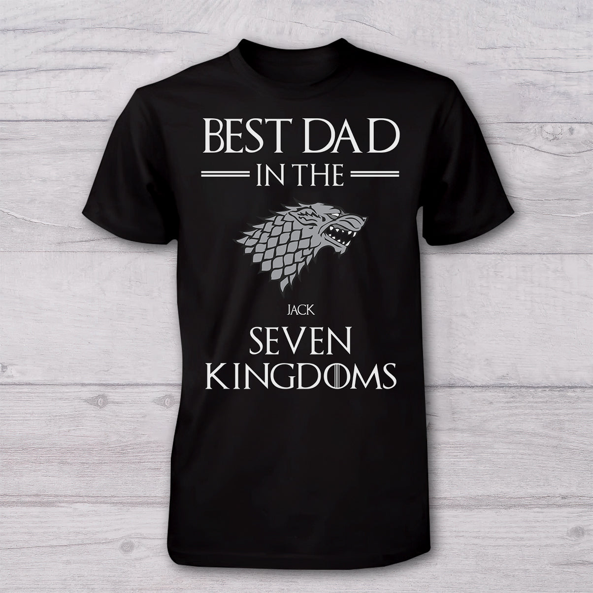 Best Dad In The Seven Kingdoms - Personalized Thrones Game T-shirt And Baby Onesie