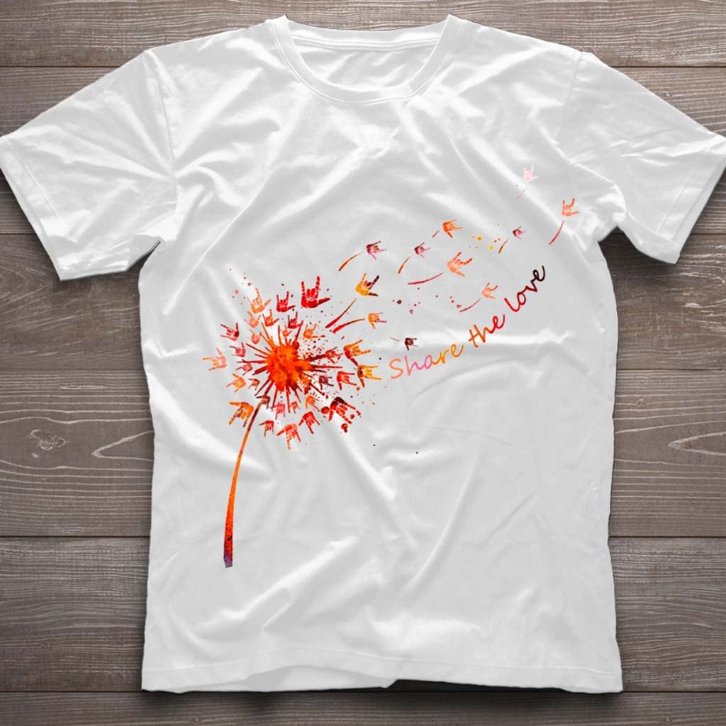 Share The Love - Dandelion ASL T-shirt and Hoodie 112021
