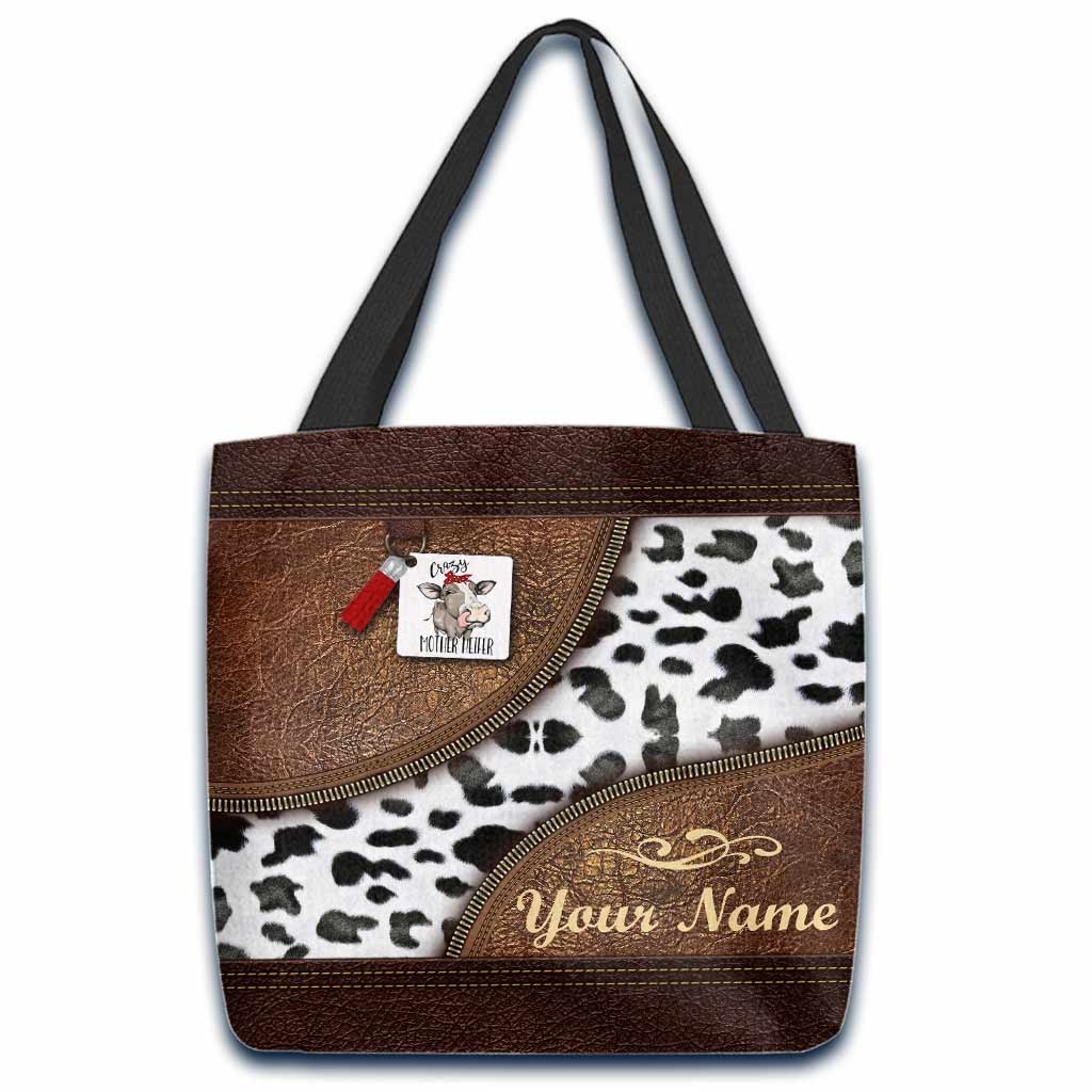 Crazy Mother Heifer - Cow Personalized Tote Bag