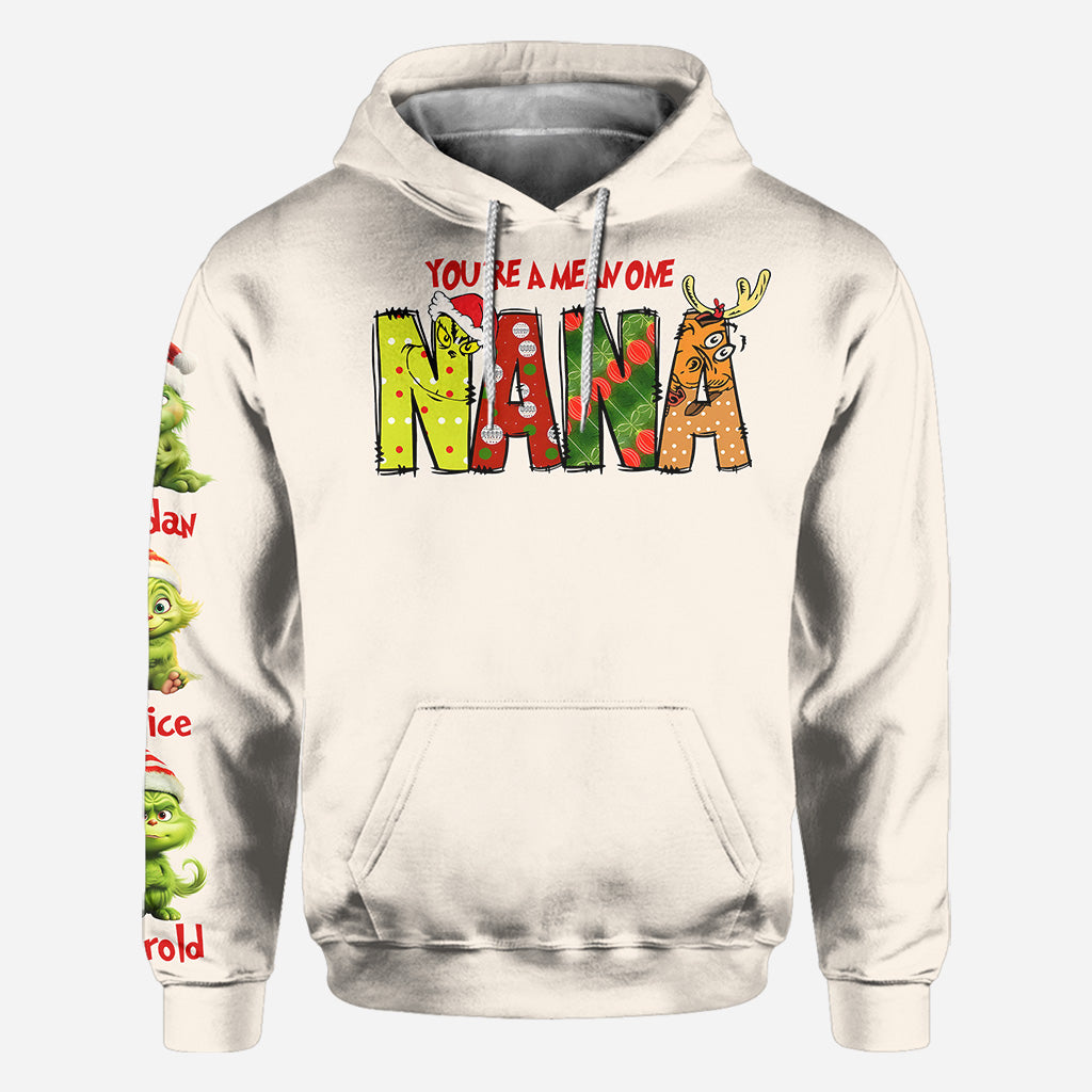 You Are A Mean One - Personalized Grandma All Over Shirt