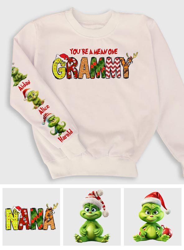 You Are A Mean One - Personalized Grandma All Over Shirt
