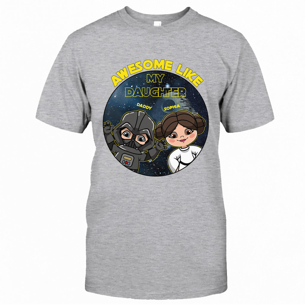 Awesome Like My Daughter - Personalized The Force T-shirt and Hoodie