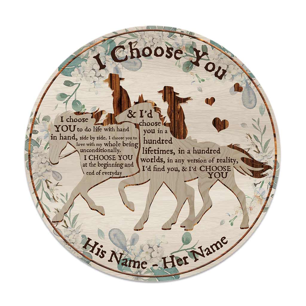 I Choose You Horse Couple - Personalized Round Wood Sign