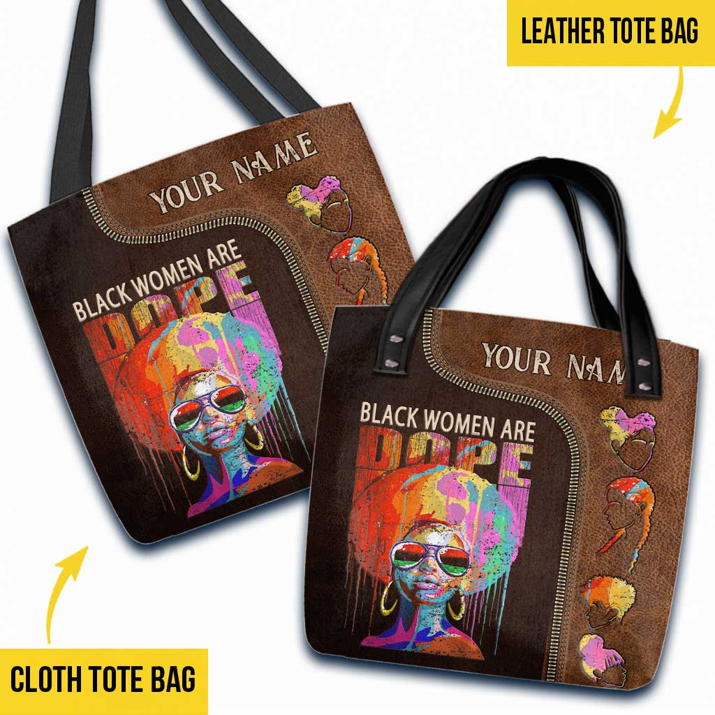 Black Women Are Dope - African American Personalized Tote Bag