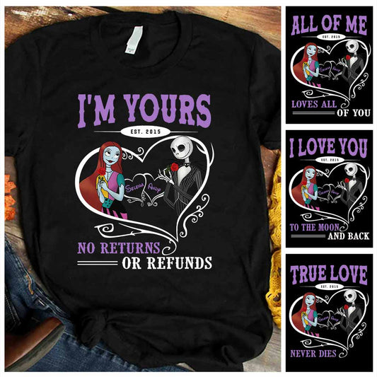 I'm Yours No Returns Or Refunds - Personalized Nightmare T-shirt and Hoodie