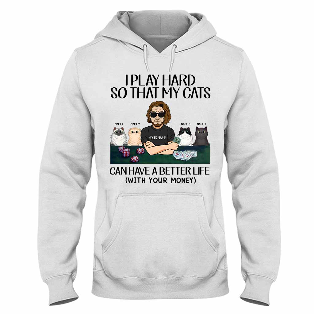 I Play Hard - Poker Personalized T-shirt And Hoodie