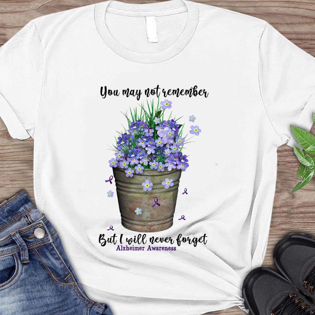 You May Not Remember - Alzheimer Awareness T-shirt And Hoodie 072021