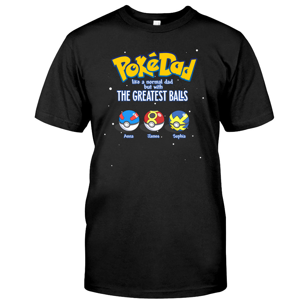 Like Normal Dad But With The Greatest Balls - Personalized Monster Trainer T-shirt and Hoodie