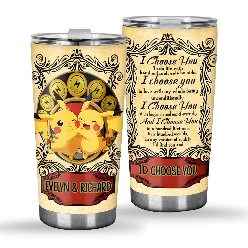 I Choose You - Personalized Monster Trainer Tumbler