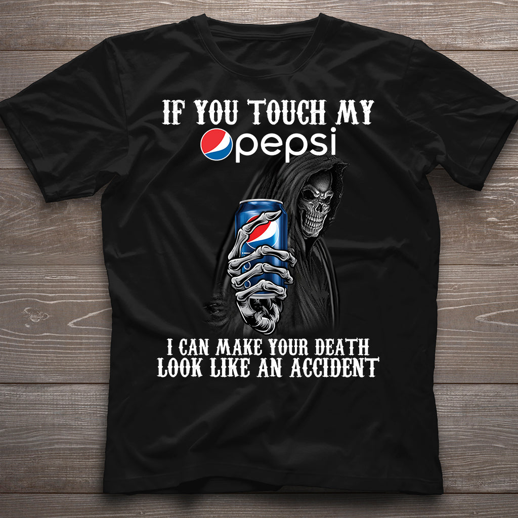 If You Touch My Blue Soft Drink T-shirt and Hoodie