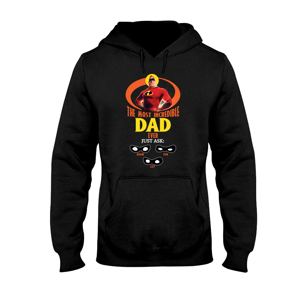 Incredible Dad - Personalized Incredible Family T-shirt and Hoodie