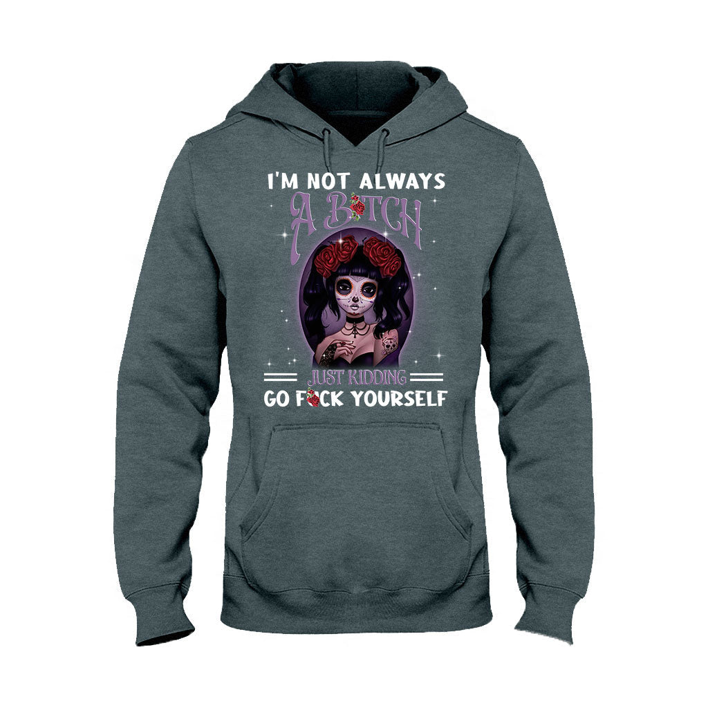 I'm Not Always - Skull T-shirt and Hoodie
