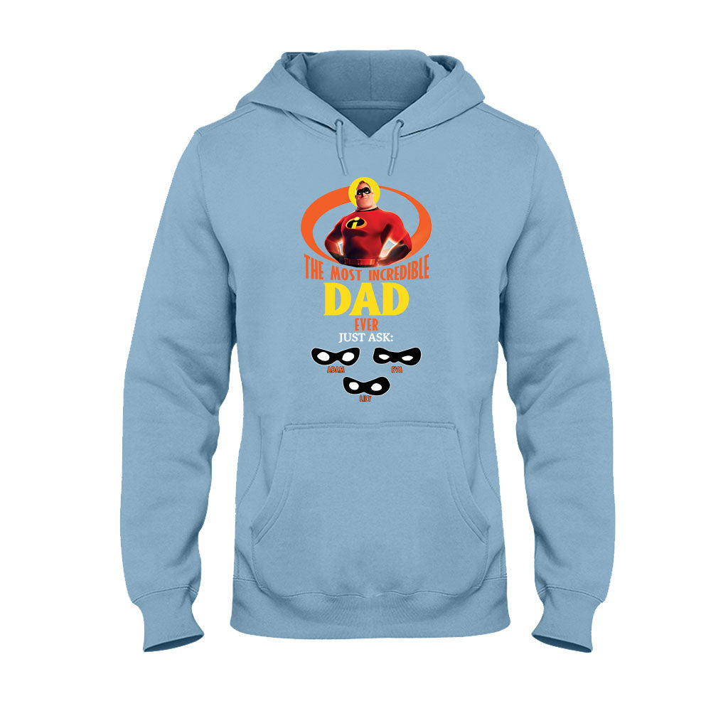 Incredible Dad - Personalized Incredible Family T-shirt and Hoodie
