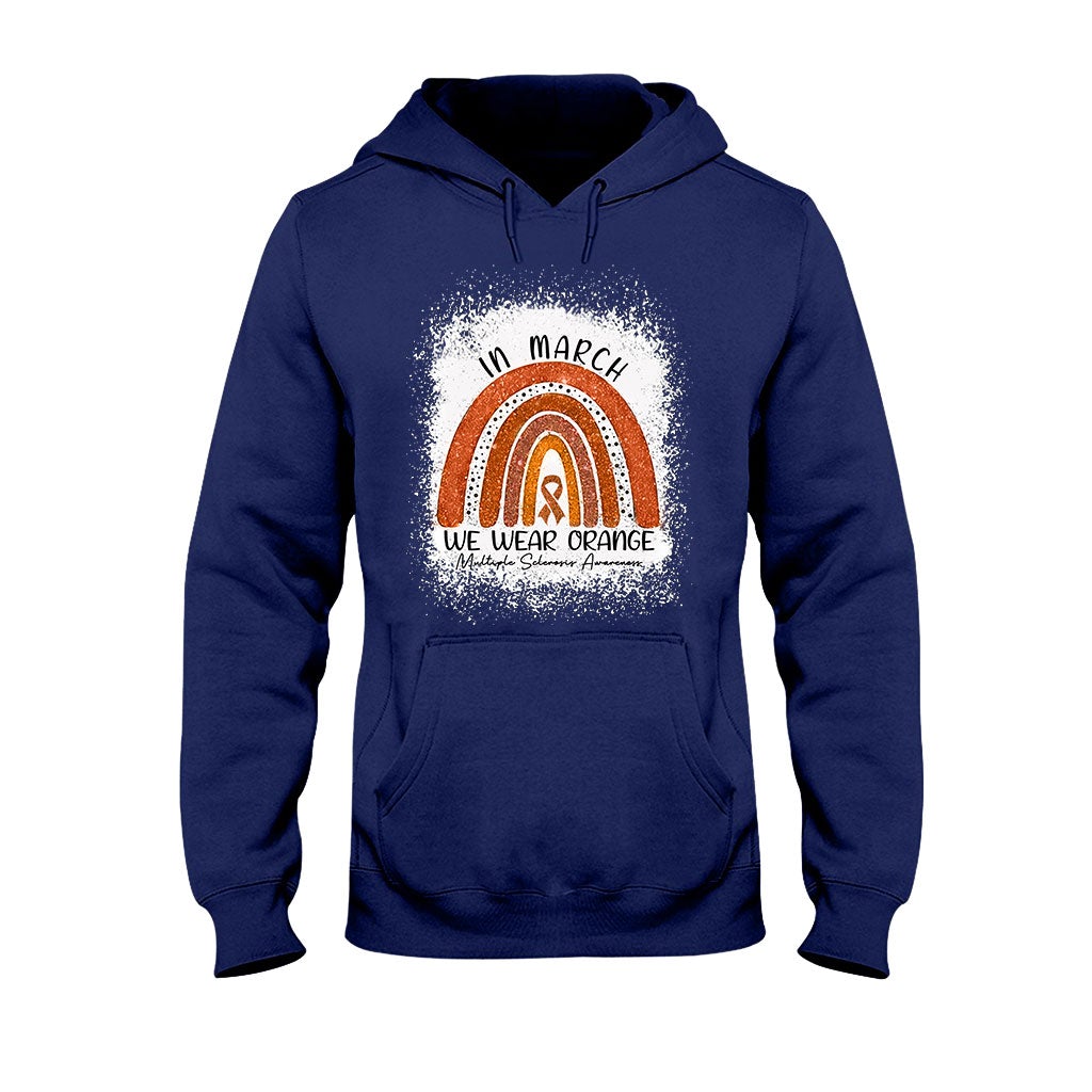 In March We Wear Orange - Multiple Sclerosis Awareness T-shirt And Hoodie 092021