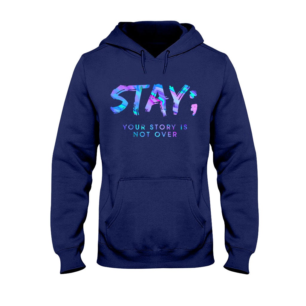 Stay - Suicide Prevention T-shirt And Hoodie 062021