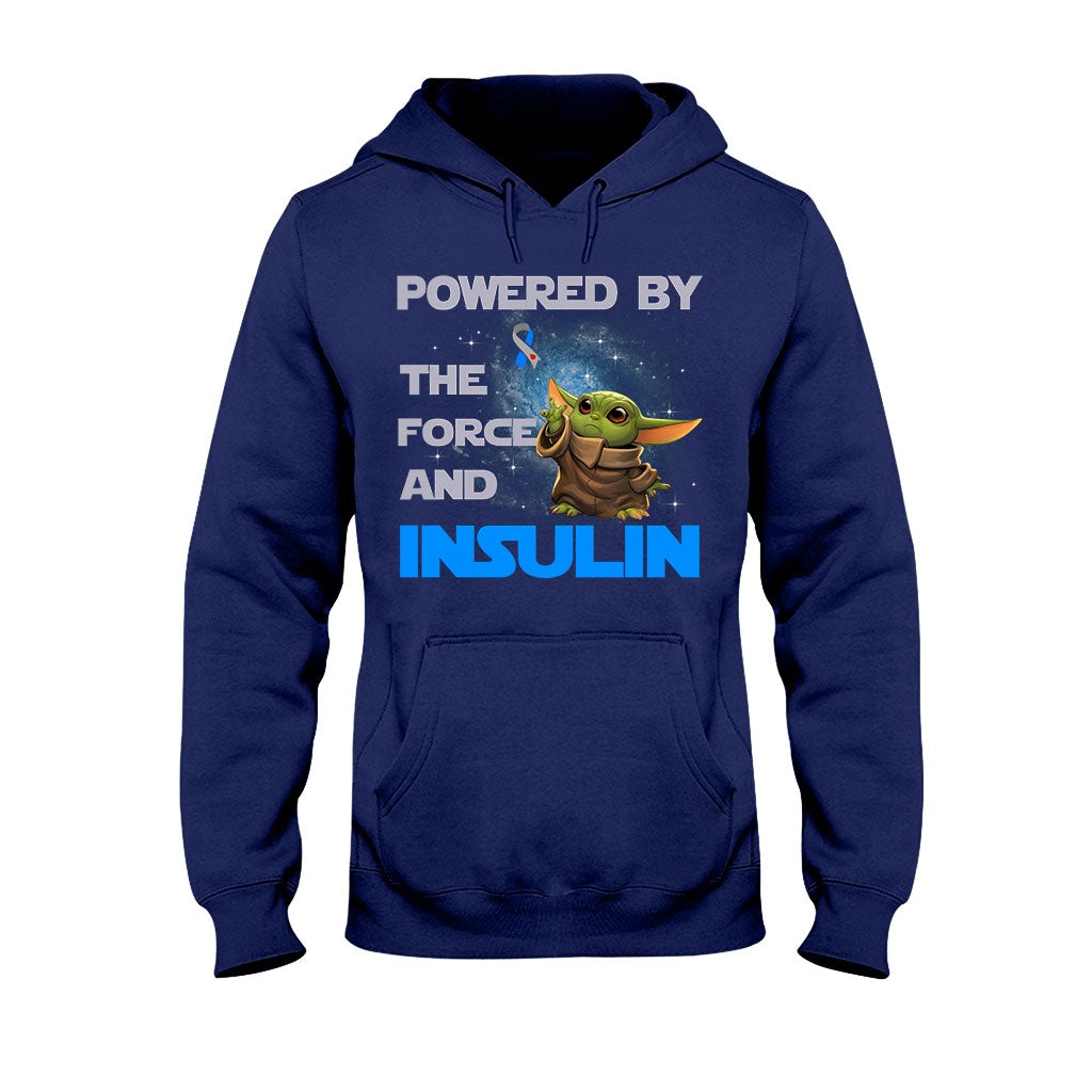 Powered By The Force And Insulin - Diabetes Awareness T-shirt and Hoodie