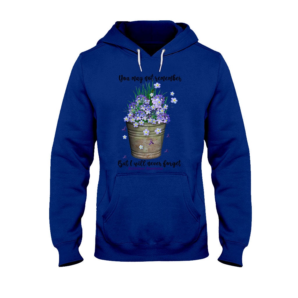 You May Not Remember - Alzheimer Awareness T-shirt And Hoodie 072021