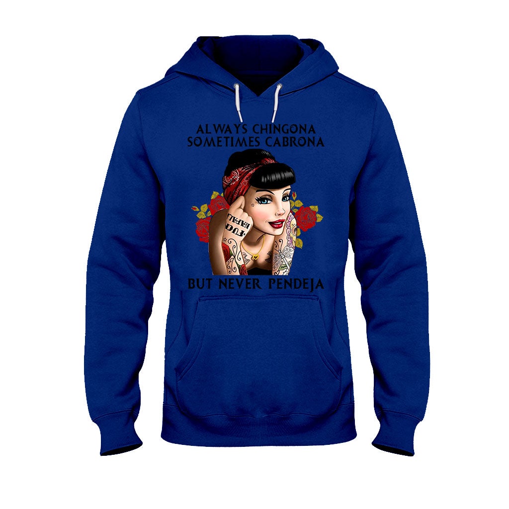 Always Chingona - Latina Women T-shirt And Hoodie 062021