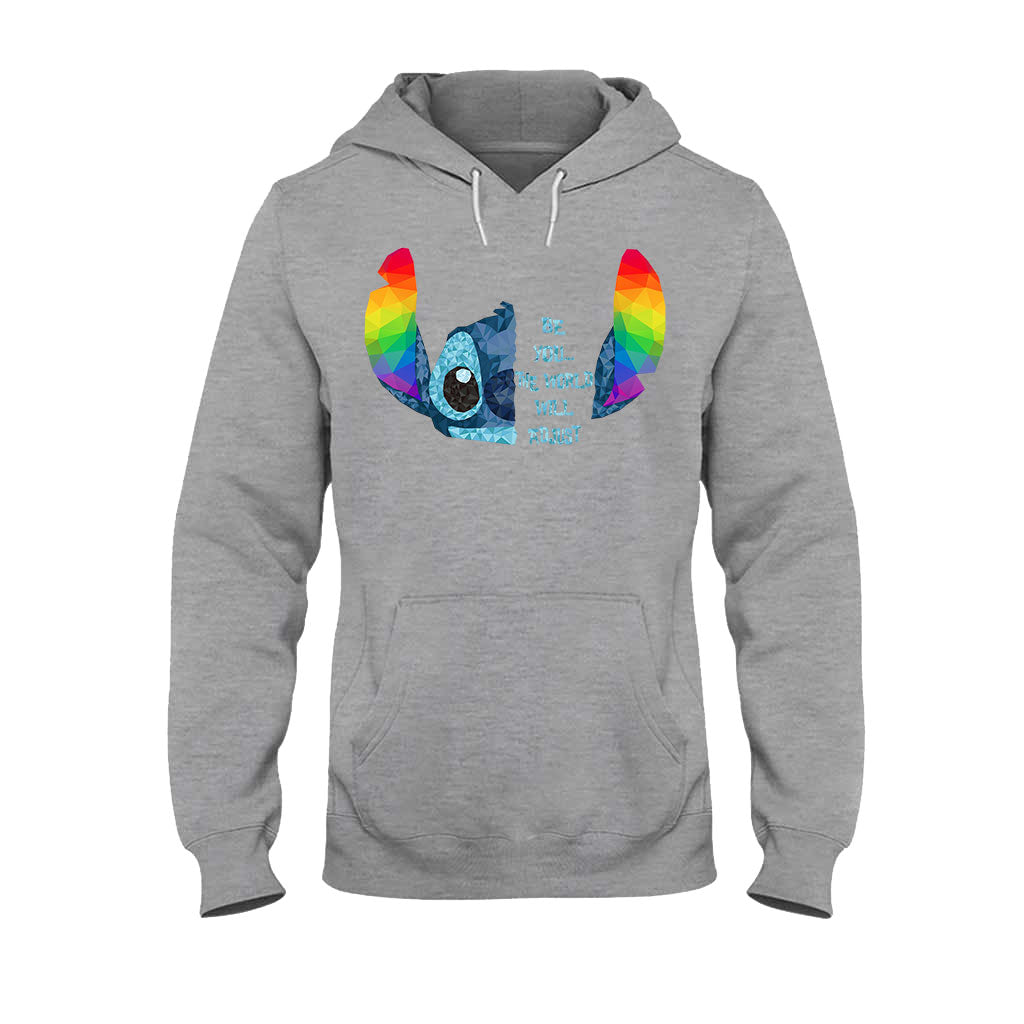 Be You The World Will Adjust - LGBT Support T-shirt and Hoodie