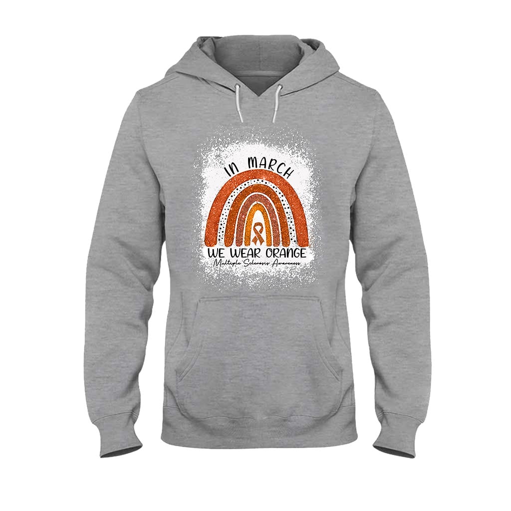 In March We Wear Orange - Multiple Sclerosis Awareness T-shirt And Hoodie 092021