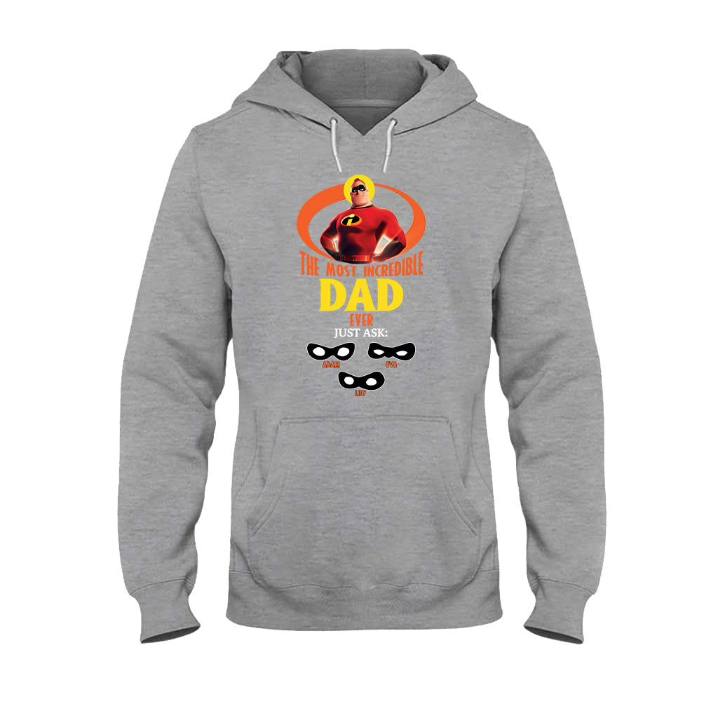 Incredible Dad - Personalized Incredible Family T-shirt and Hoodie