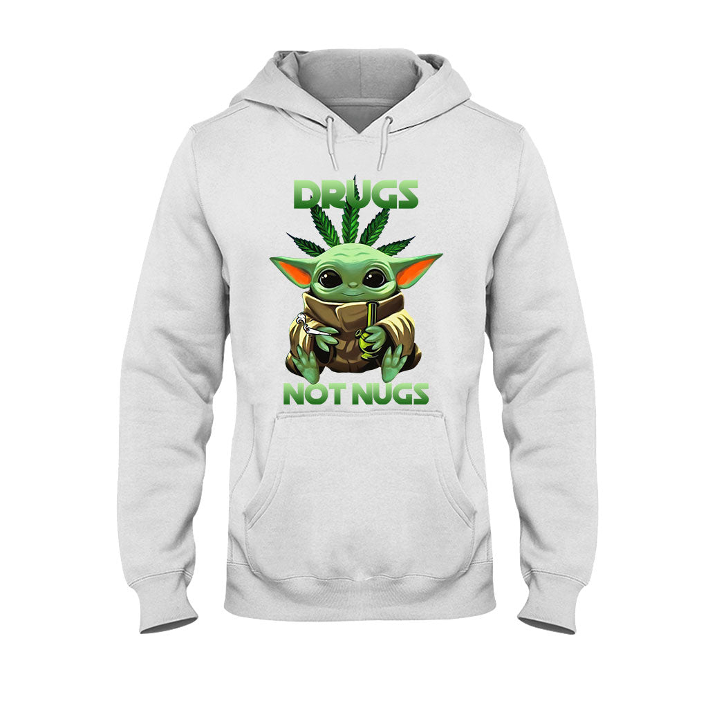 Drugs Not Nugs - Weed T-shirt and Hoodie