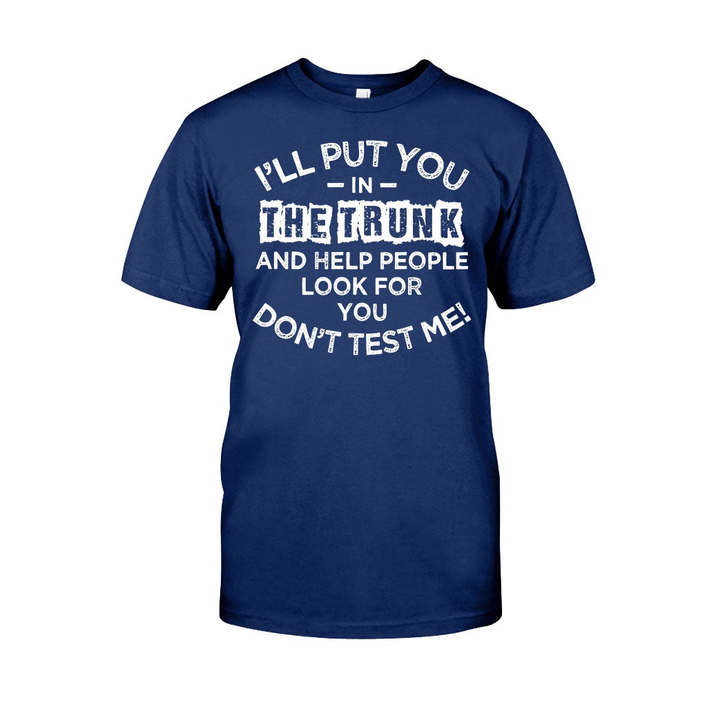 I'll Put You - Sarcasm T-shirt And Hoodie 082021