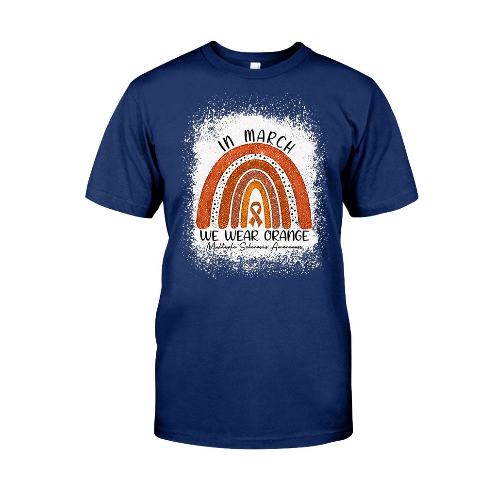 In March We Wear Orange - Multiple Sclerosis Awareness T-shirt And Hoodie 092021