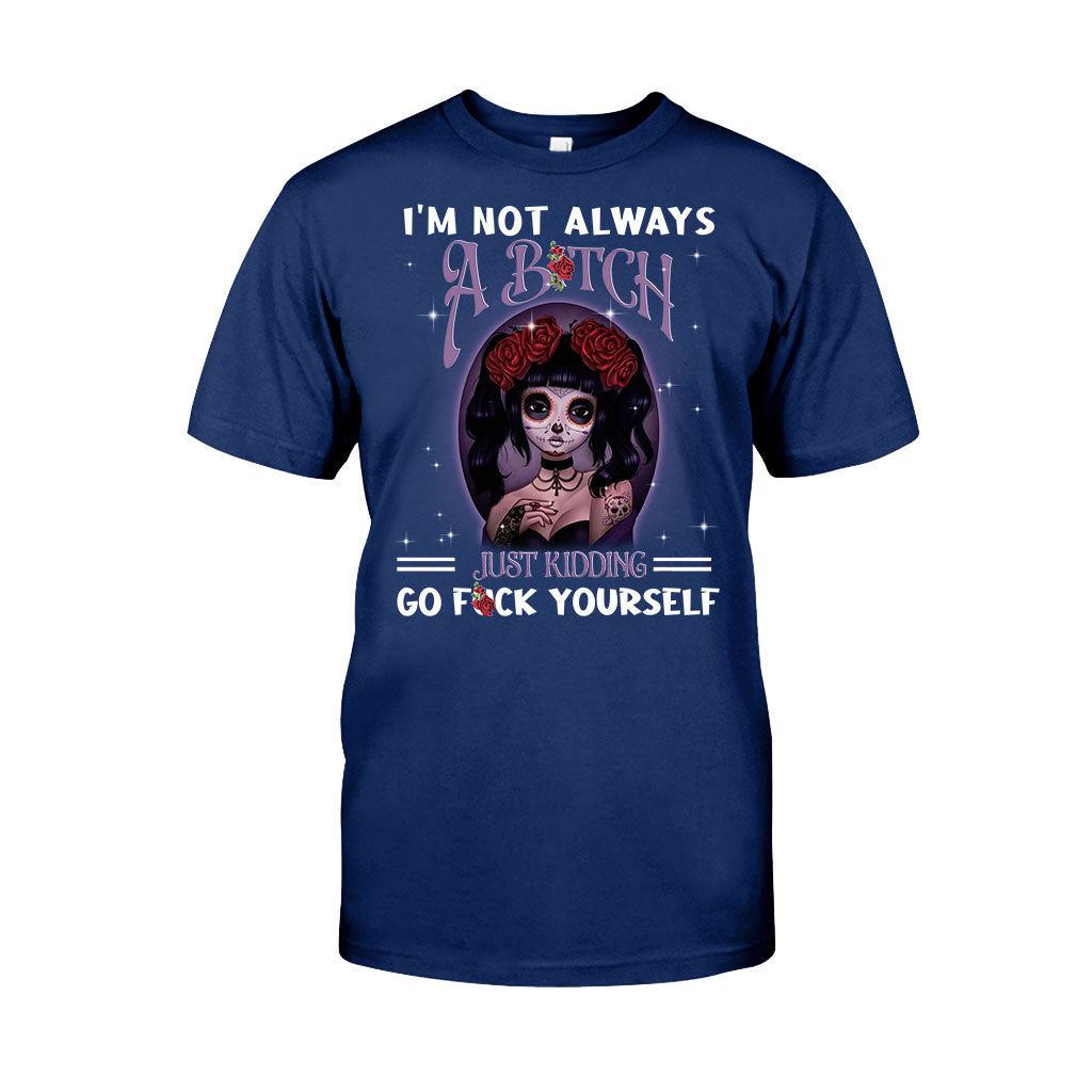 I'm Not Always - Skull T-shirt and Hoodie