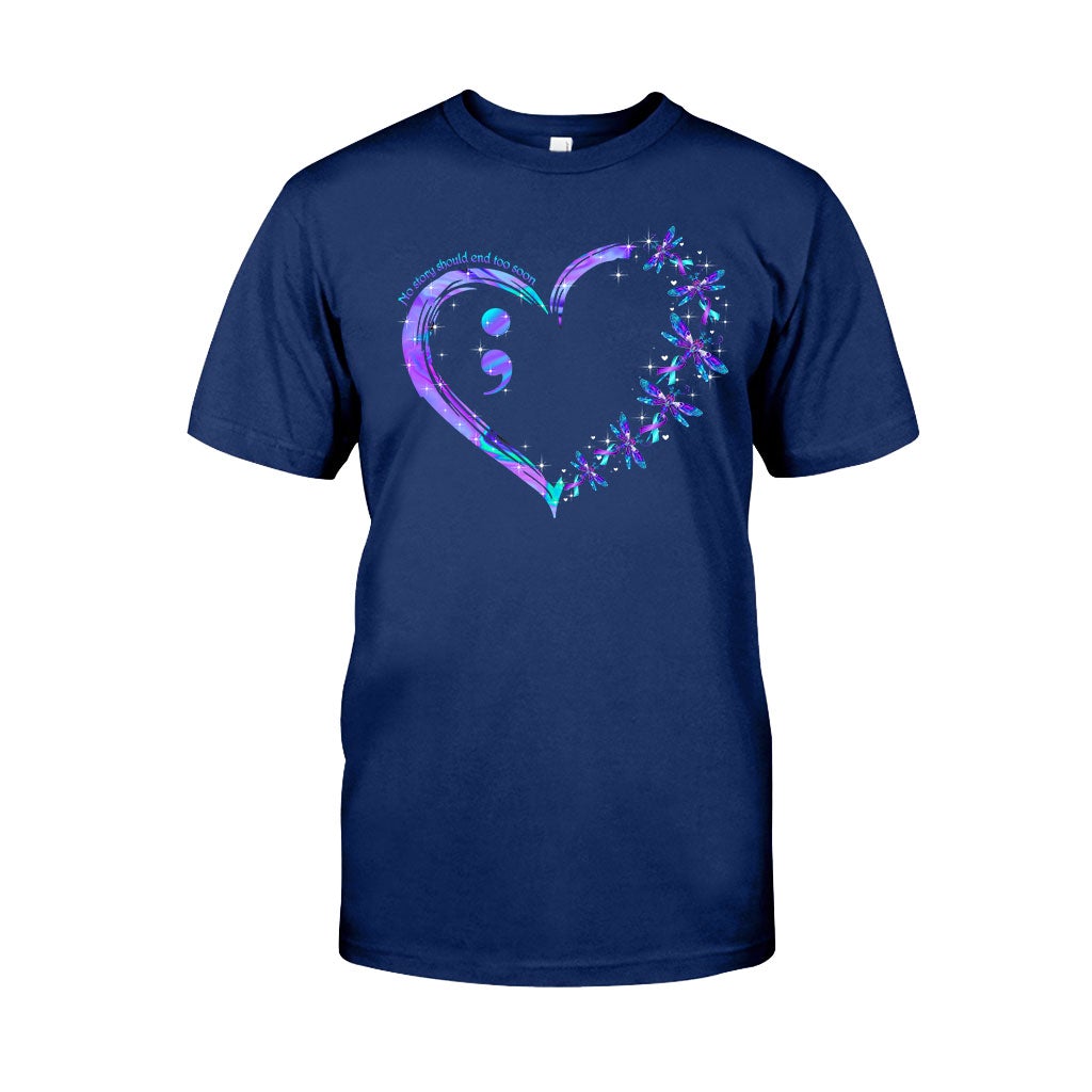 No Story Should End Too Soon - Suicide Prevention T-shirt And Hoodie 062021