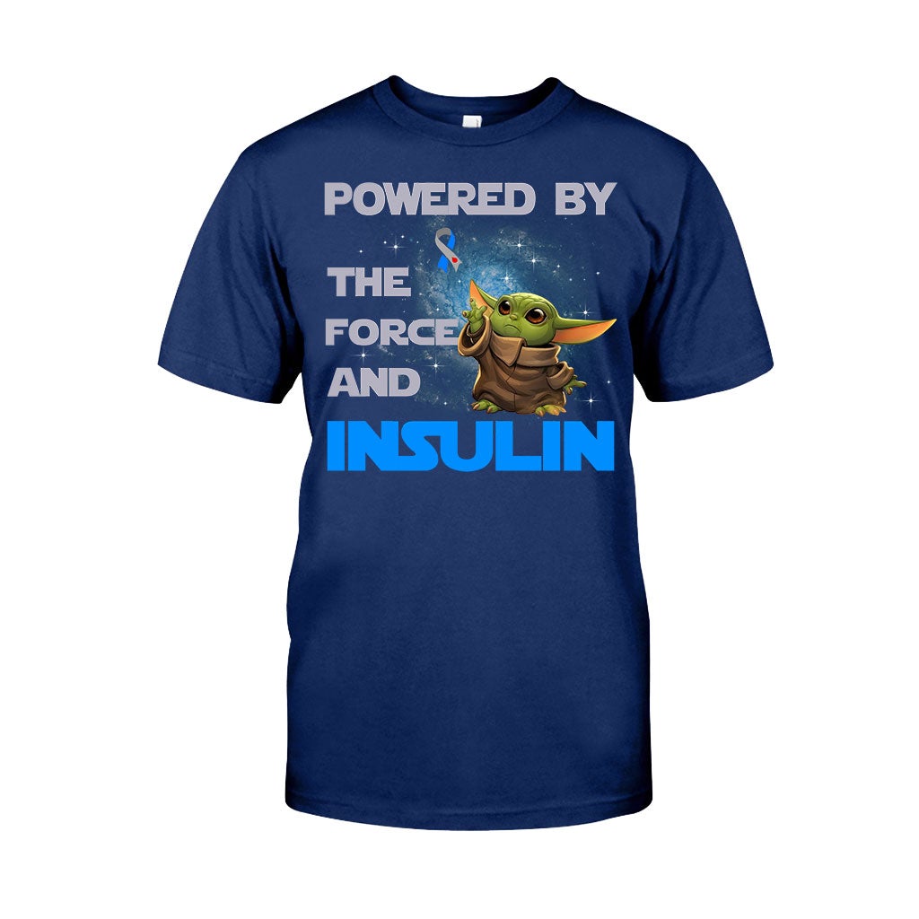 Powered By The Force And Insulin - Diabetes Awareness T-shirt and Hoodie